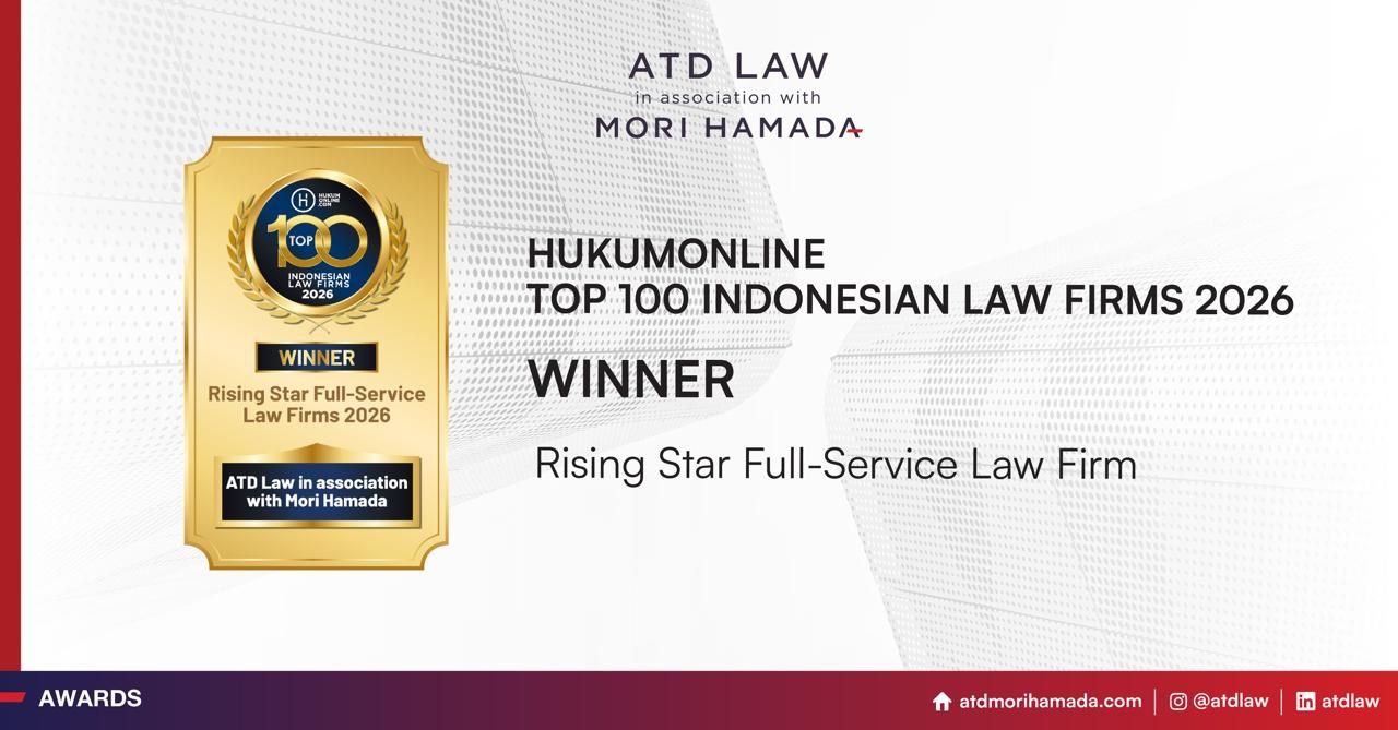 Hukumonline Recognize ATD Mori Hamada in Practice Leaders & Top 100 Indonesian Law Firms 2026